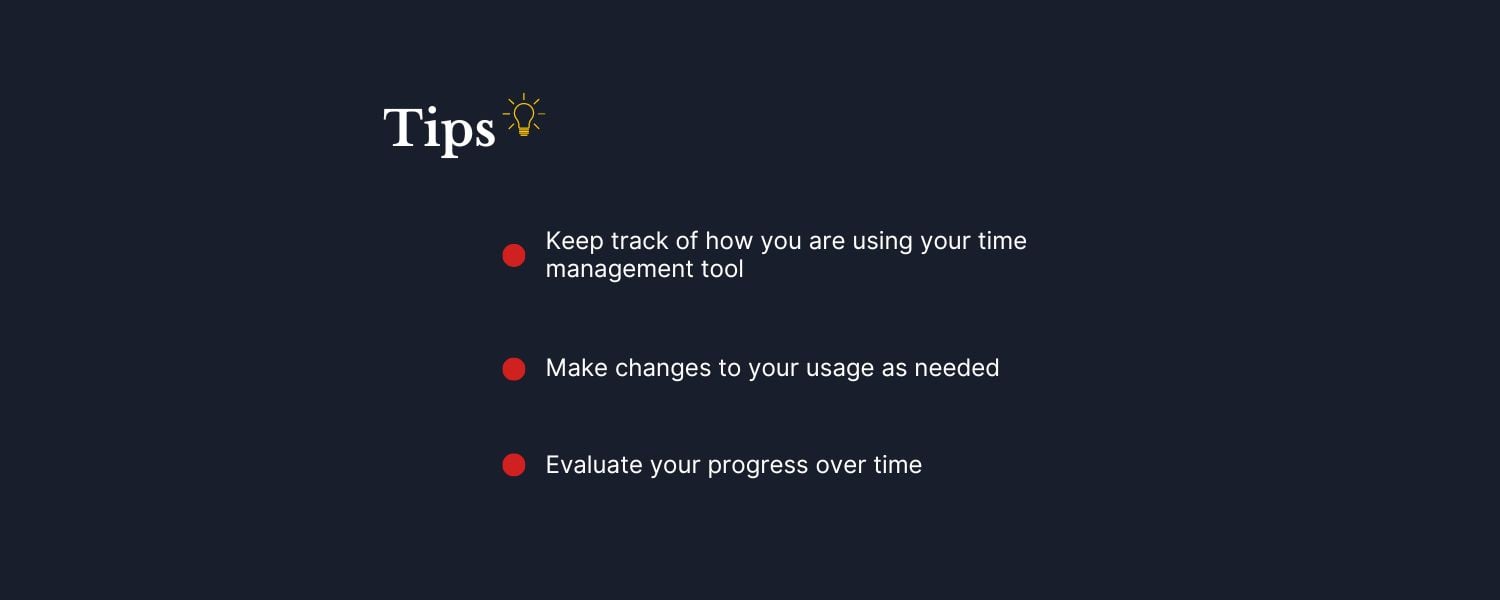 Infographic showing three tips to monitor progress with a time management tool.